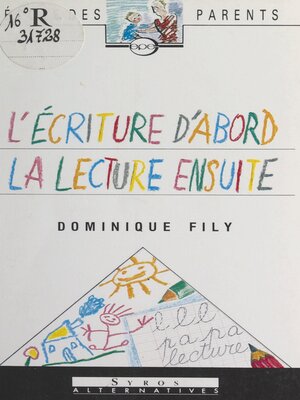cover image of Écrire d'abord, lire ensuite